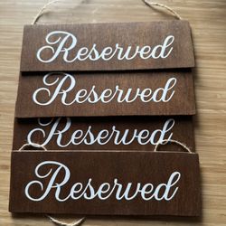 Wedding Reserved Signs