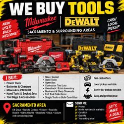 Buying Milwaukee & DEWALT Tools - Cash