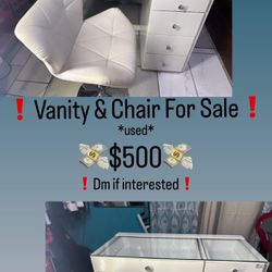 Vanity & Chair 