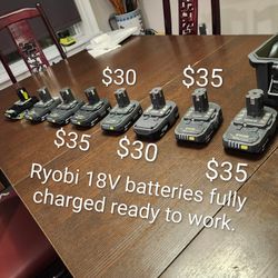 Can Deliver $35 each Ryobi one+ 18V battery batteries