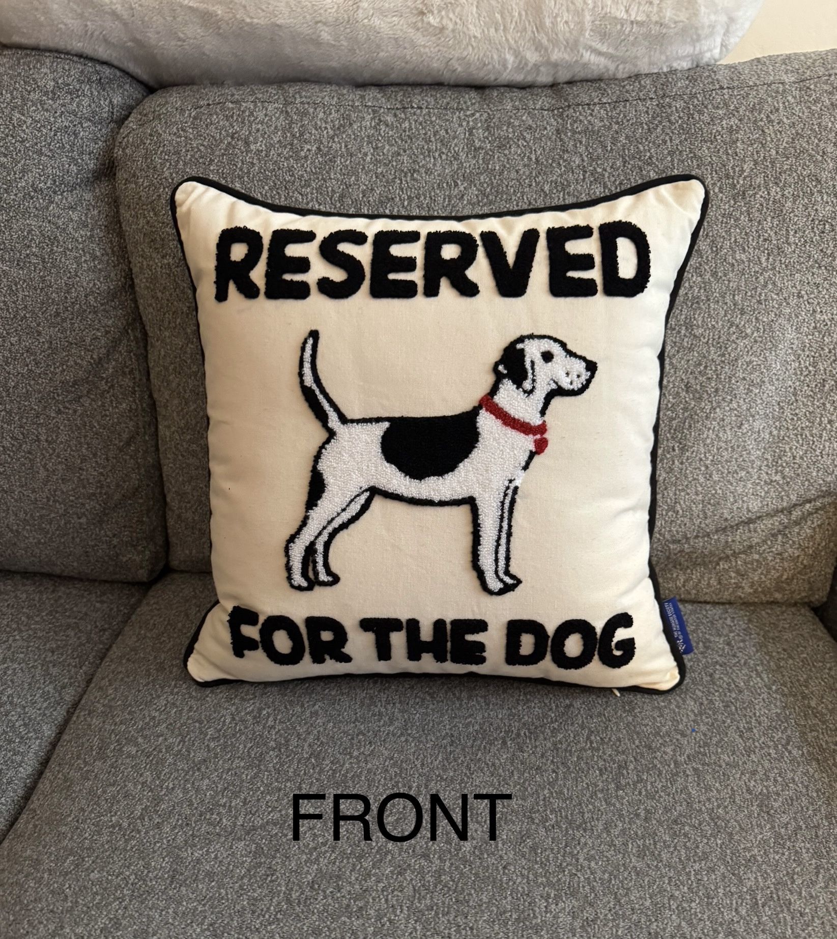 “Reserved For Dog” Pillow