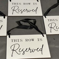 This Row Is Reserved Sings 12pic