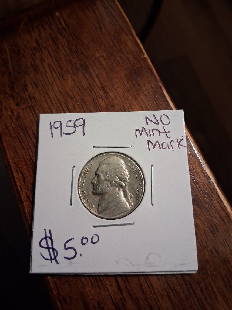 1959 Nickle No MINT MARK $5 Firm