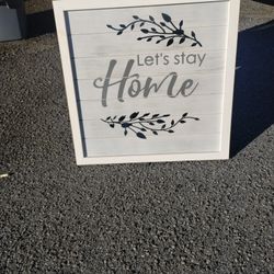 Let's Stay Home Wall Picture 