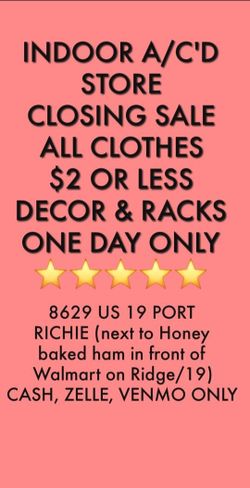 TONS OF CLOTHES 
Happening 9-2 TODAY! $1 BINS TOO!✨️  FOR SALE ✨️ 

GORGEOUS chandelier , racks, decor

 CASH, VENMO, CASH APP

Come in and see it!!! 