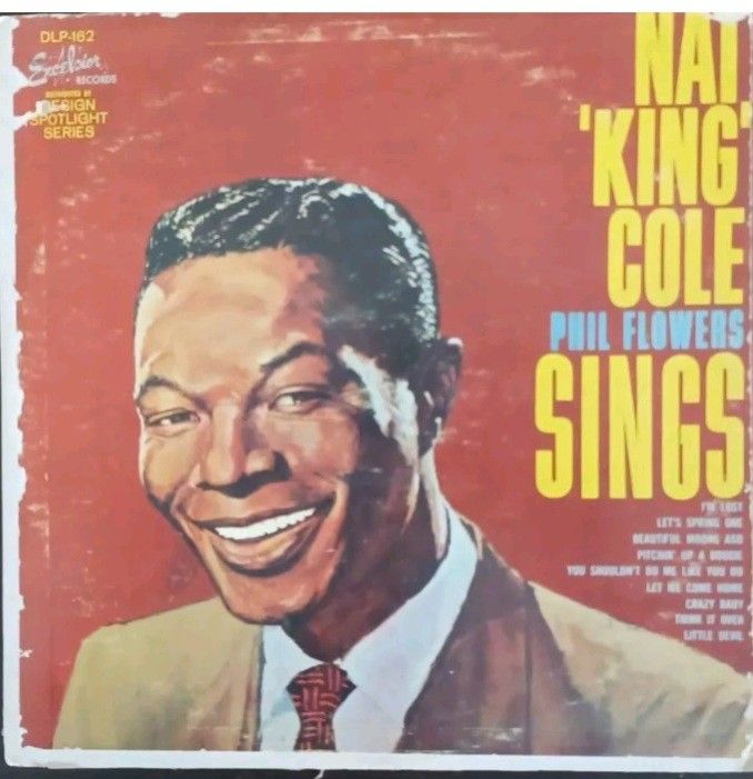"Nat King Cole-Phil Flowers Sings" 1962 Design Records 1st press DLP-162 NM/VG