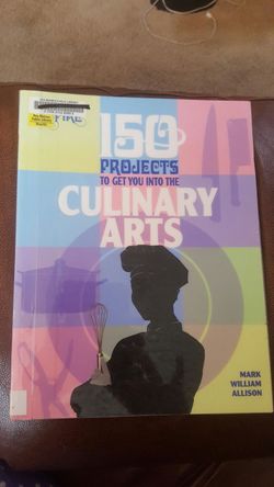 150 Projects To Get You Into The Culinary Arts
