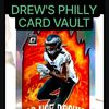 Drew's Philly Card Vault 