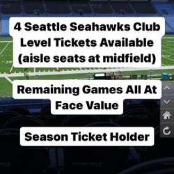 4 Seahawks club level season tickets available for the whole season at face value ( Aisle Seats, Midfield, Seahawks Side )