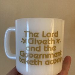 Vintage Glasbake Milk Glass Funny Saying Mug Cup