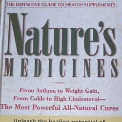 Nature's Medicines (Original)  Definitive Guide To Supplments And Herbal Remedies