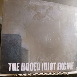The Rodeo Idiot Engine 