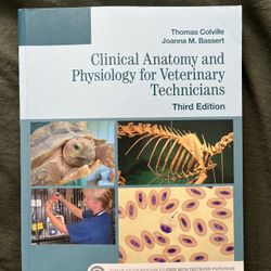 Clinical Anatomy And Physiology For Veterinary Technicians