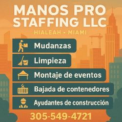 🚚 Moving Help – Cleaning – Event Setup – Labor (Hialeah/Miami)

Manos Pro Staffing LLC offers professional and affordable workers for:

✔️ Moving and