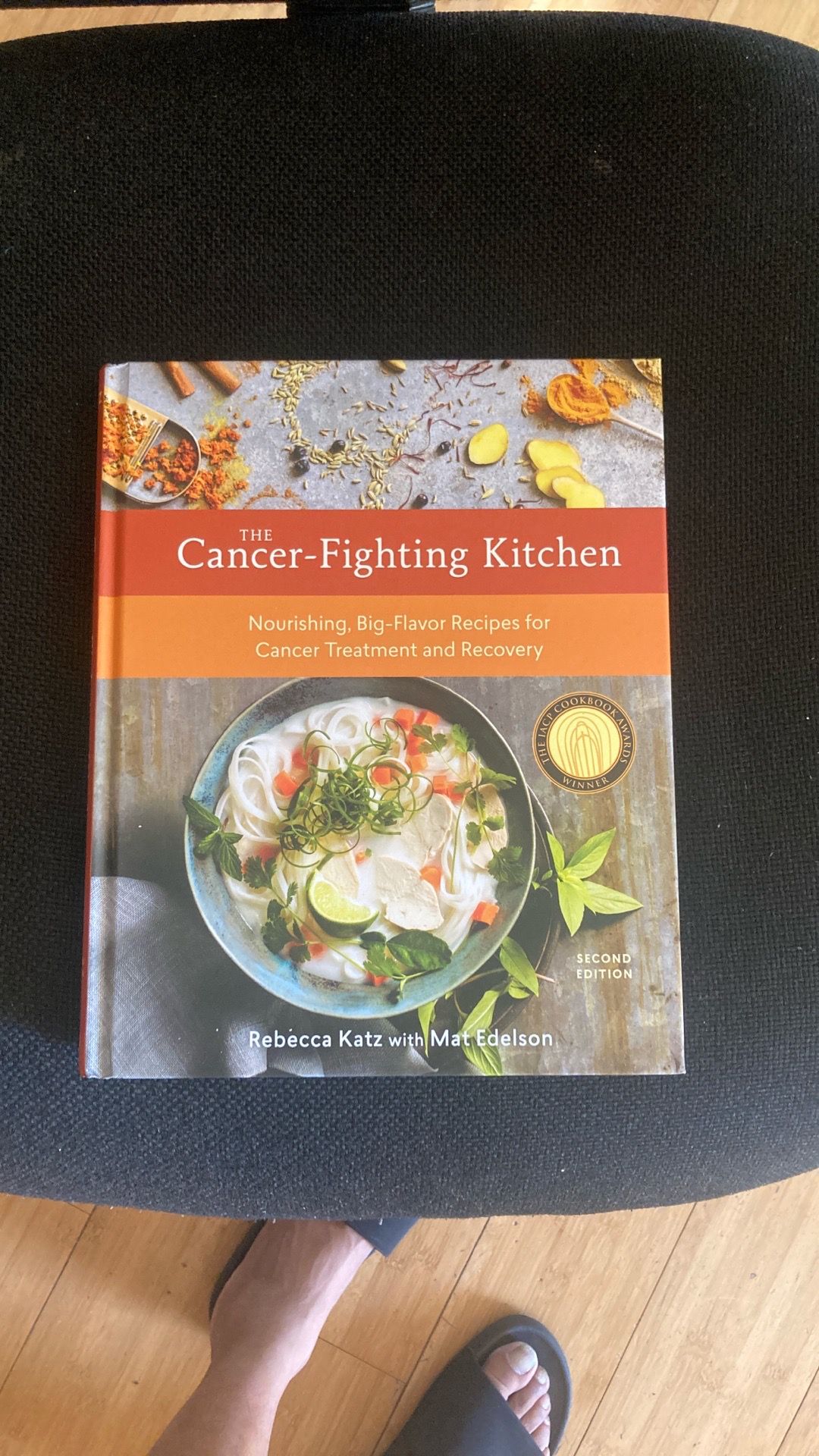 The Cancer-Fighting Kitchen, Second Edition: Nourishing, Big-Flavor Recipes for Cancer Treatment and Recovery