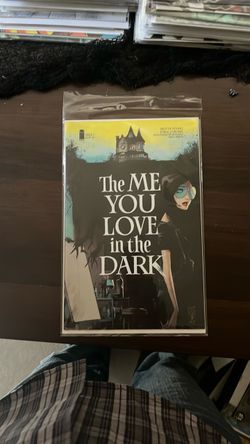 The me you love in the dark