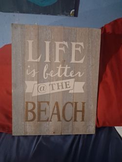 Life is Better at the Beach Wood Sign