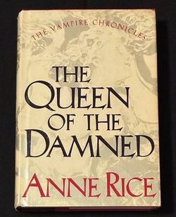 HC book The Queen of the Damned by Anne Rice 1988 Book Club Edition BCE