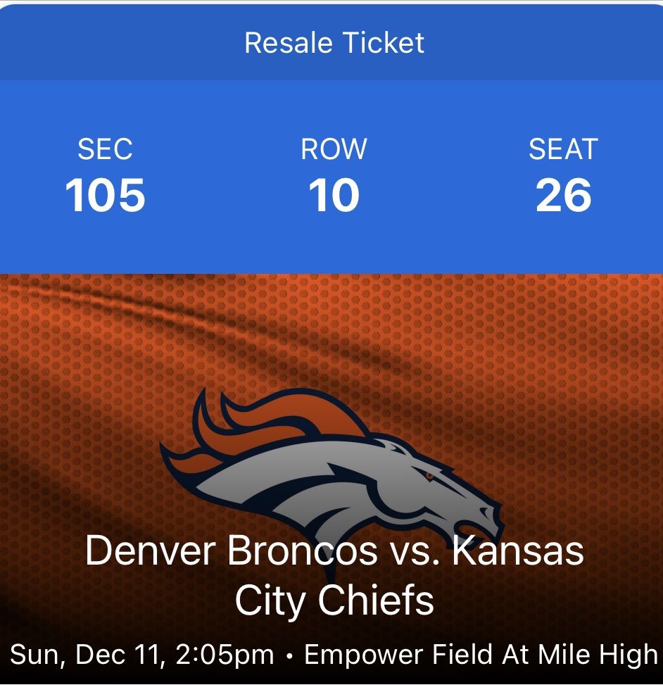 Broncos Tickets ROW 10