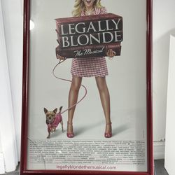 RARE! Legally Blonde the Musical poster with Golden Gate Theatre PlayBill