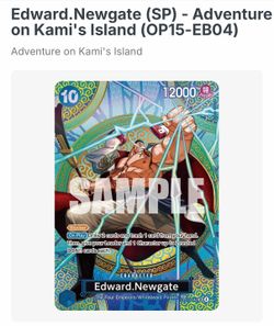 Edward Newgate sp Kami’s island op15