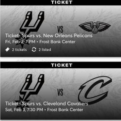 2- Spurs Tickets For Friday And Saturday's Game