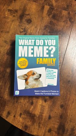 What Do You Meme? Family Edition Card Game