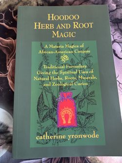 Hoodoo Herb And Root Magic