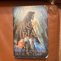The Iron Trial