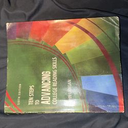 Ten Steps To Advancing: College Reading Skills. John Langan. Sixth Edition