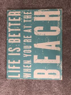 Life Is Better Beach Wood Sign