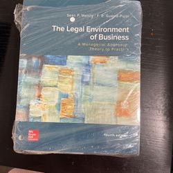 The Legal Environment of Business, A Managerial Approach: Theory to Practice