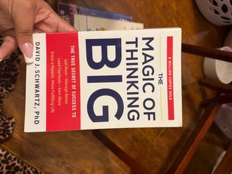 The Magic of Thinking Big by David J. Schwartz