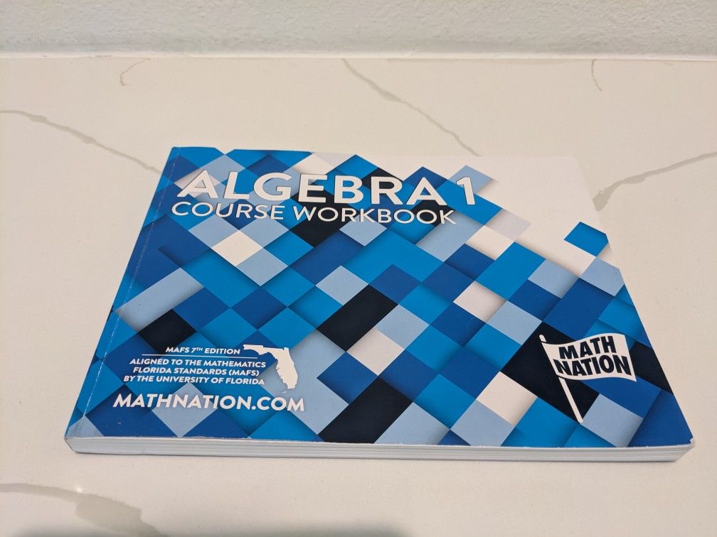 Algebra 1 Course Workbook by Math Nation - MAFS 7th Edition
