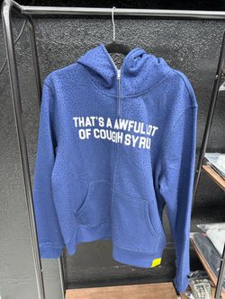 Awful lot of cough syrup zip up