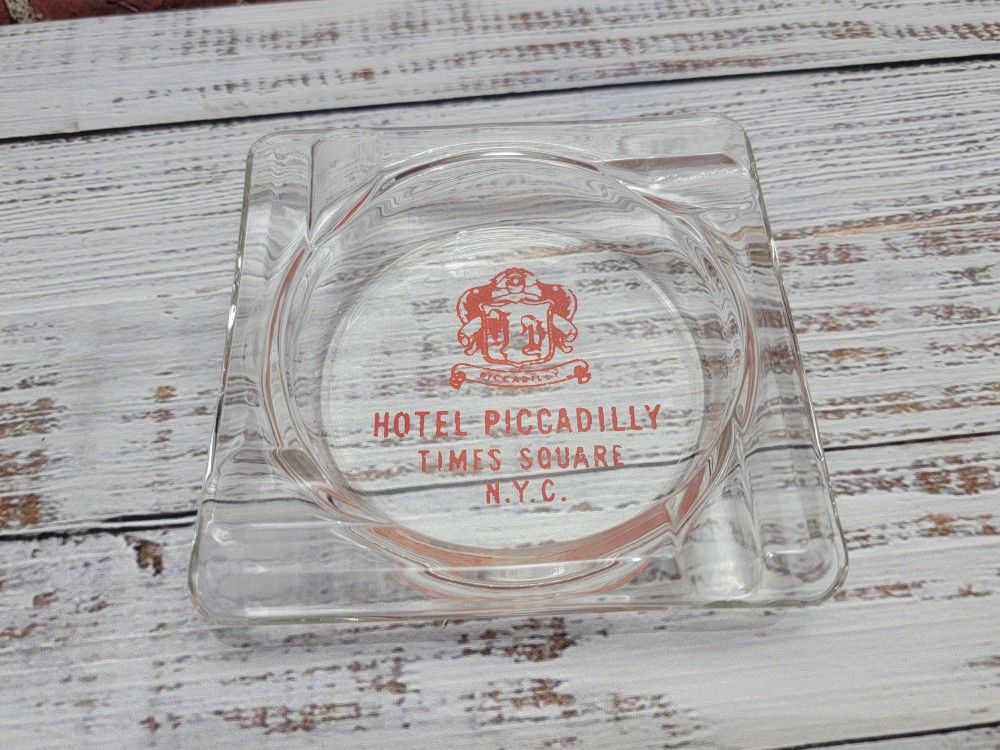 Vintage Glass Ashtray HOTEL PICCADILLY - Times Square New York City NYC