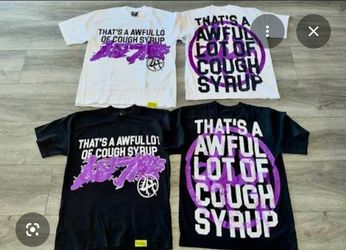 AWFUL LOT OF COUGH SYRUP