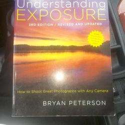 Understanding Exposure 3rd Edition