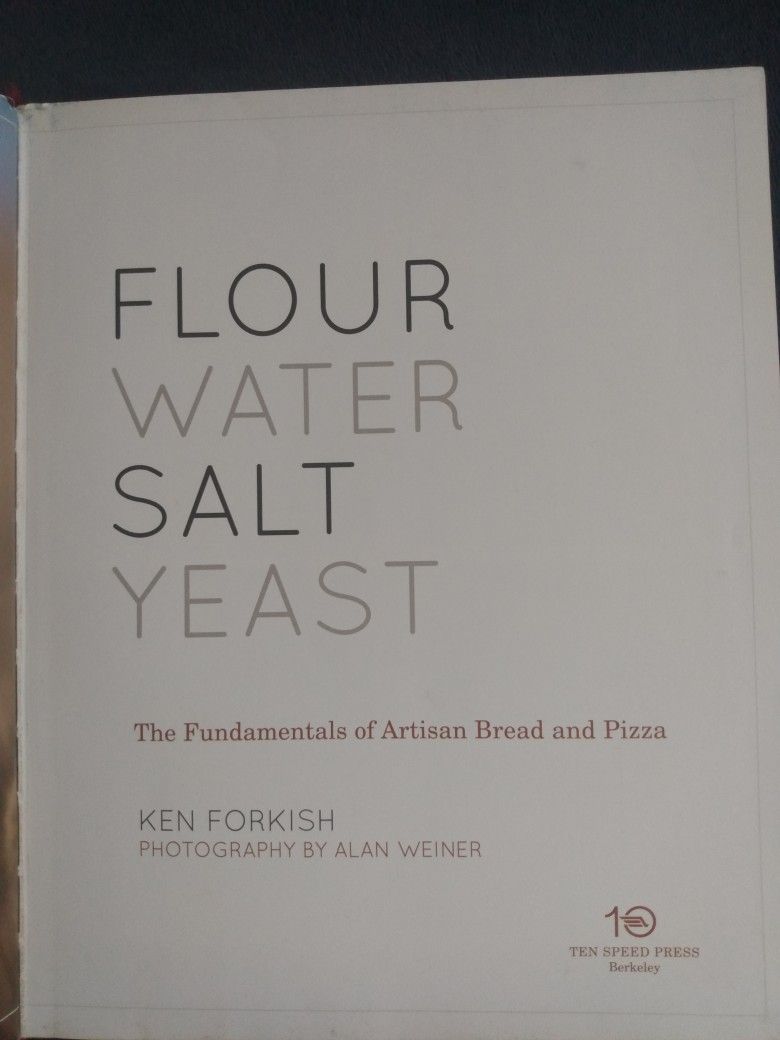 Flour, Water, Salt, Yeast by Ken Forkish - HARDCOVER BOOK 
