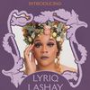 Lyriq LaShay