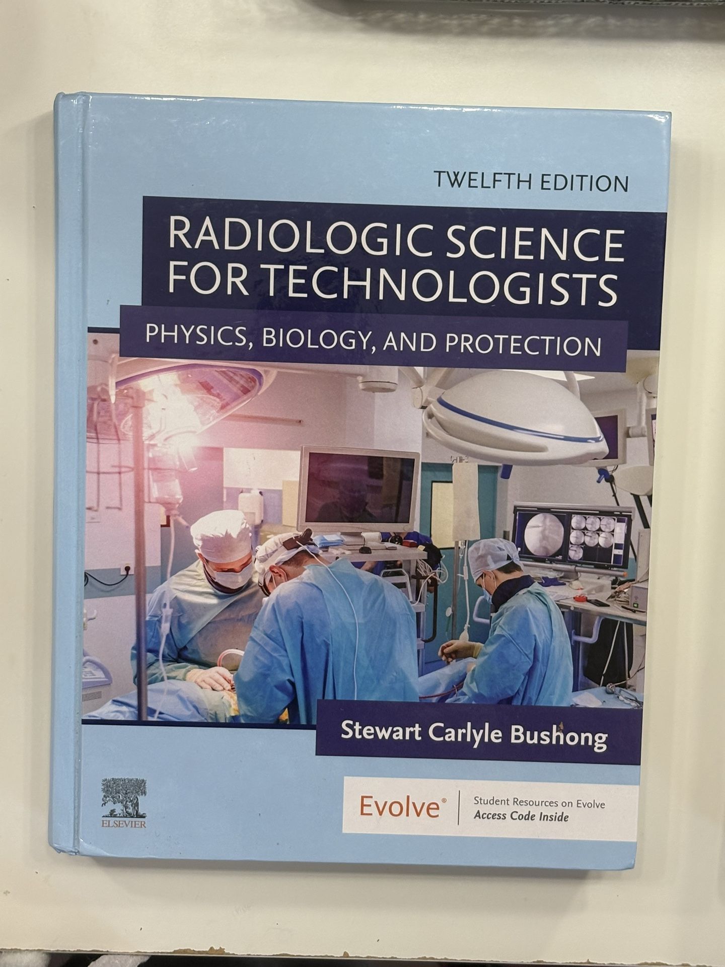 Radiologic Science for Technologists 12th Edition