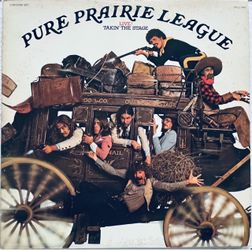 Pure Prairie League - Live! Takin’ The Stage