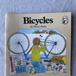 Bicycles All About Them