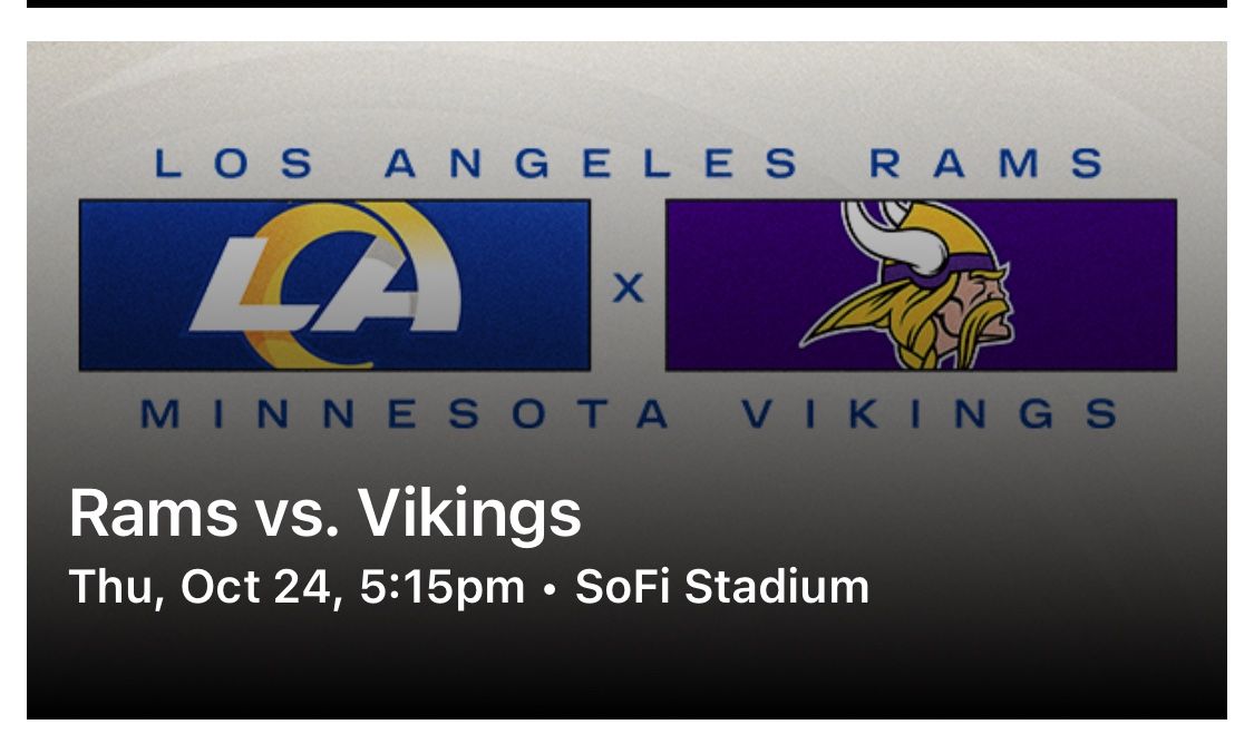 Rams vs Minnesota Vikings - 10/24 Thursday Night Game!