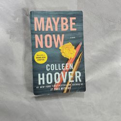 Maybe Now Colleen Hoover