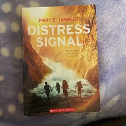 “Distress Signal” By Mary E. Lambert 