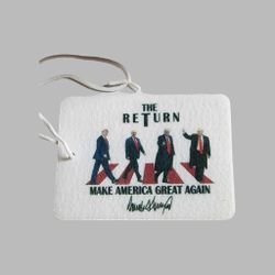 Donald Trump Abbey Road Air Freshener 