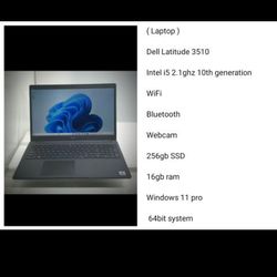 ( Laptop )

Dell Latitude 3510

Intel i5 2.1ghz 10th generation Series