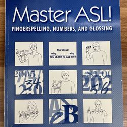 Master ASL: Fingerspelling, Numbers, And Glossing