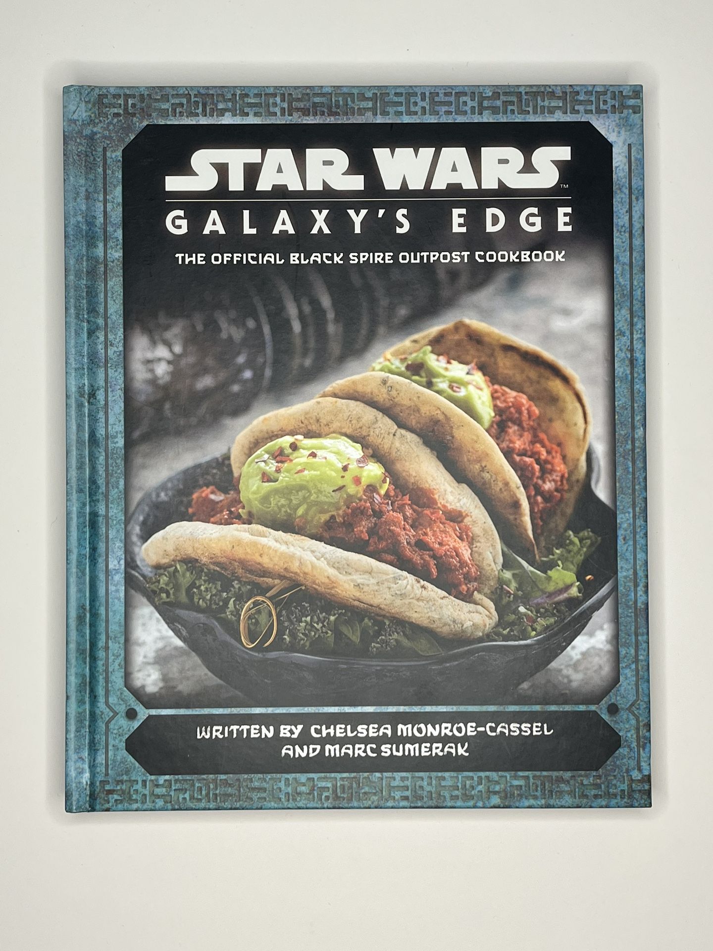 Star Wars: Galaxy’s Edge: The Official Black Spire Outpost Cookbook